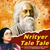 About Nrityer Tale Tale Song
